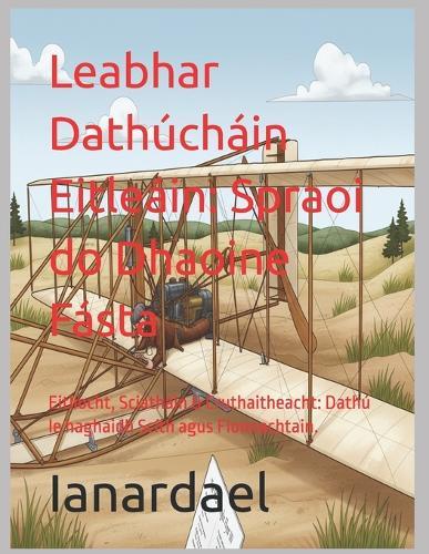 Leabhar Dathúcháin Eitleáin: Spraoi do Dhaoine Fásta: Eitlíocht, Sciatháin & Cruthaitheacht: Dathú le haghaidh Scíth agus Fionnachtain.
