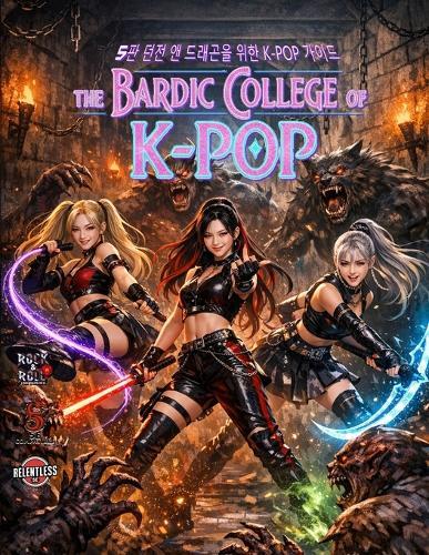 The Bardic College of K-Pop: A 5E Guide to K-Pop Bards