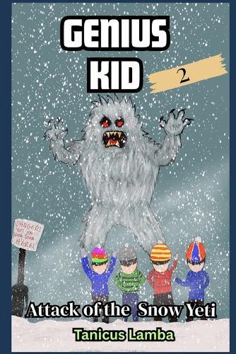 Genius Kid: Attack of the Snow Yeti