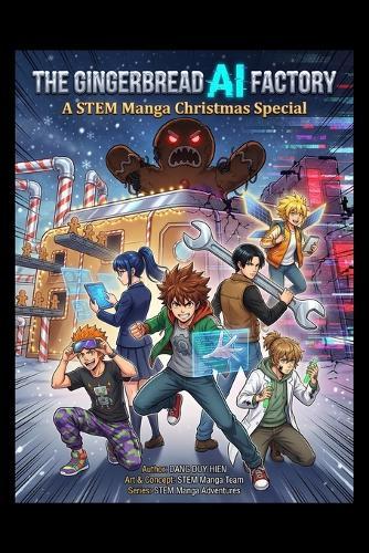 The Gingerbread AI Factory - A STEM Manga Christmas Special