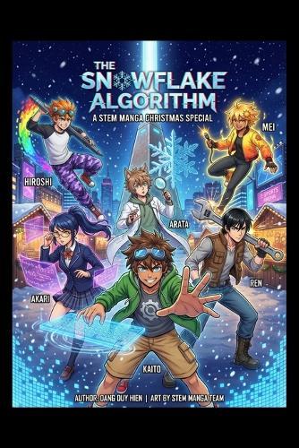 The Snowflake Algorithm - A STEM Manga Christmas Special