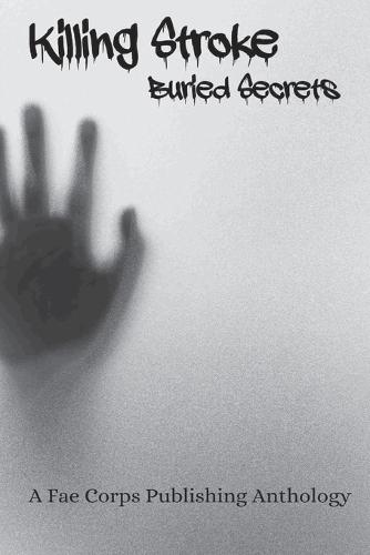 Killing Stroke Buried Secrets