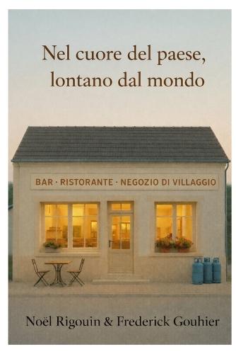 Nel cuore del paese, lontano dal mondo