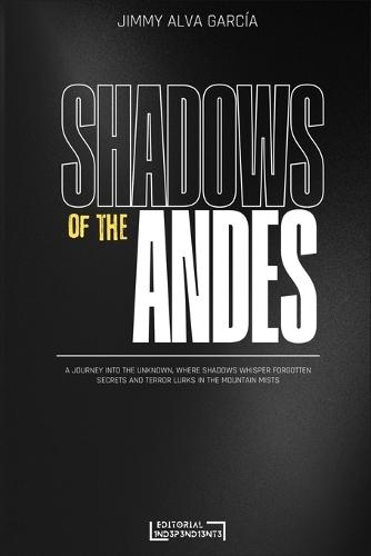 Shadows of the Andes