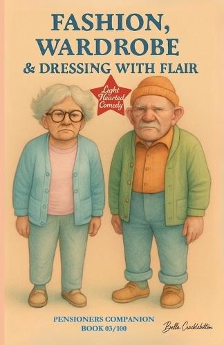 Fashion, Wardrobe & Dressing with Flair