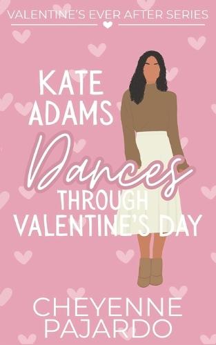 Kate Adams Dances Through Valentine's Day