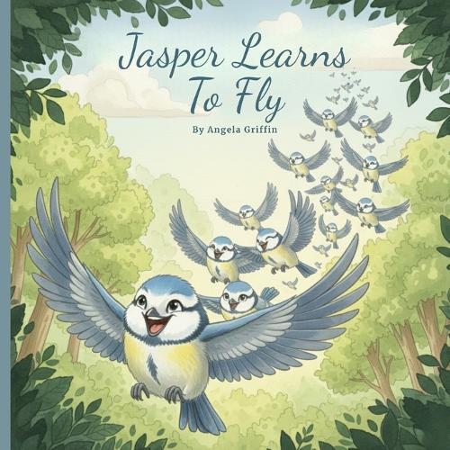 Jasper Learns to Fly: A Heartwarming Story About Courage, Friendship, and Soaring to New Heights