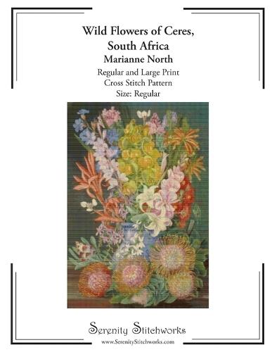Wild Flowers of Ceres, South Africa Cross Stitch Pattern - Marianne North - Regular Size Edition: Regular and Large Print Cross Stitch Pattern