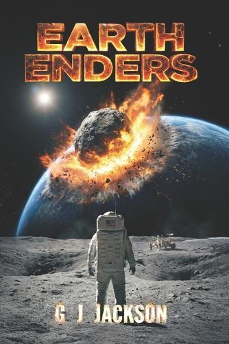 Earth Enders: The Pending Death of Humanity