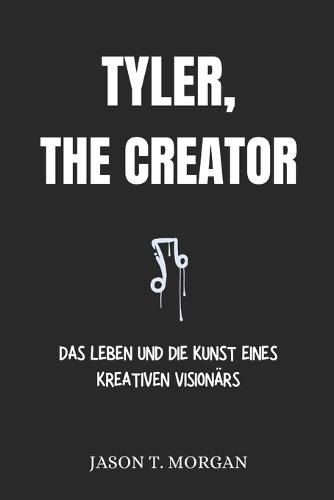 Biografie von Tyler, the Creator: Das Leben und die Kunst eines kreativen Visionärs