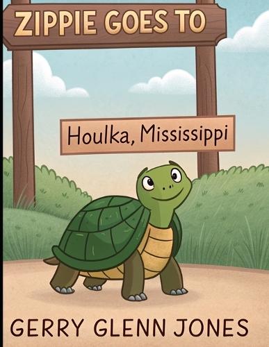 Zippie Goes to Houlka, Mississippi