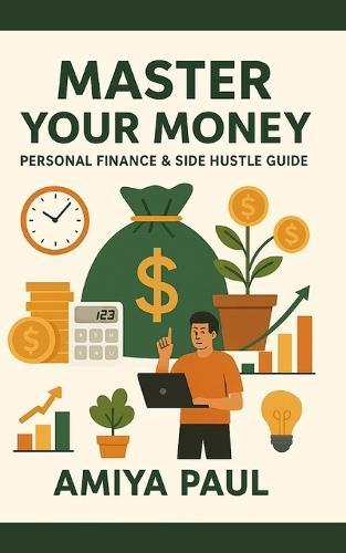 Master Your Money: Personal Finance & Side Hustle Guide