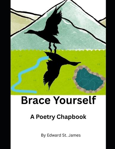 Brace Yourself: A Poetry Chapbook