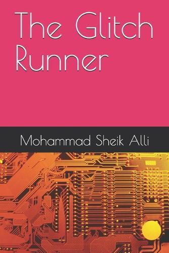 The Glitch Runner