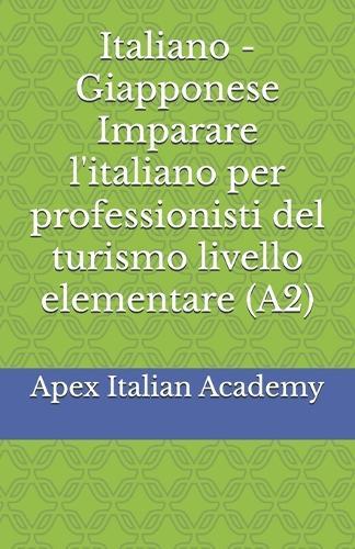 Italiano - Giapponese Imparare l'italiano per professionisti del turismo livello elementare (A2)