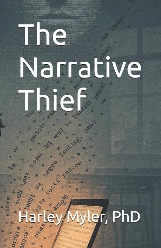 The Narrative Thief