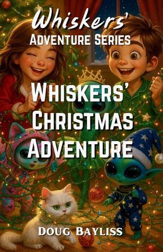 Whiskers Christmas Adventure