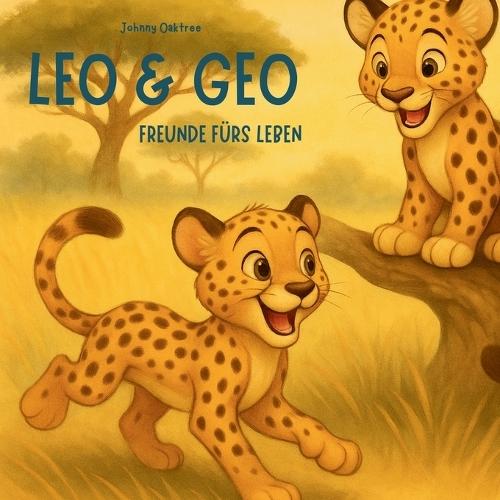 Leo & Geo: Freunde fürs Leben