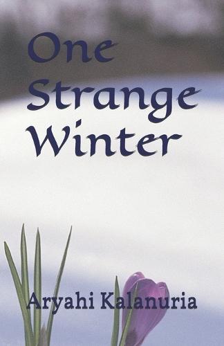 One Strange Winter