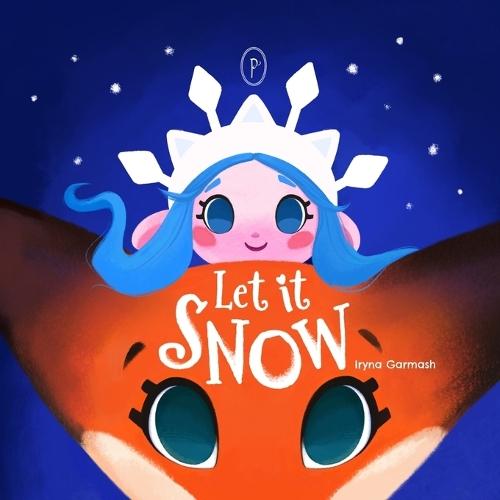 Let it Snow! A Magical Winter Picture Book About Friendship, Fox and the Snow Queen: A Cozy Christmas Adventure and Bedtime Story for Children Ages 2-7