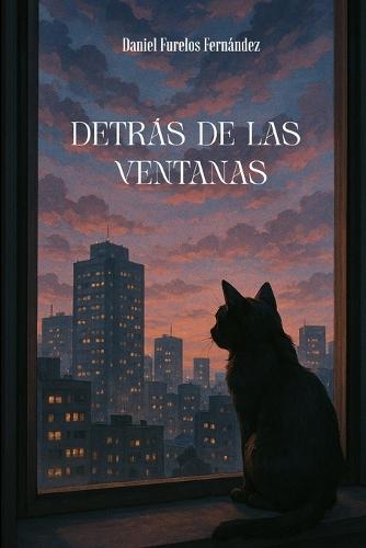 Detrás de las ventanas