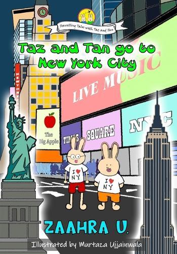Taz and Tan go to New York City: Rabbits go on an Adventure. Visit Family. Have Fun. Travel, explore and learn new things. Knowledge and Trivia Quiz.