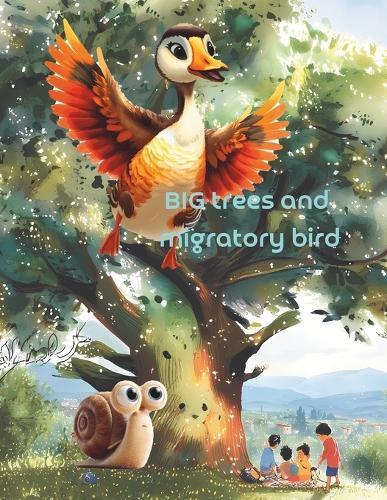 BIG trees and migratory bird
