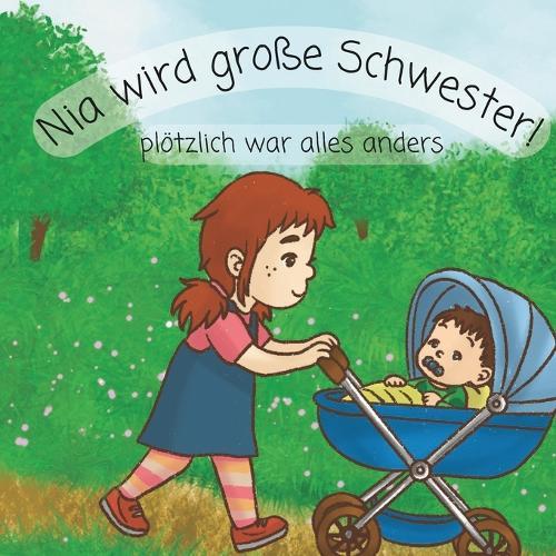 Nia wird große Schwester: plötzlich war alles anders