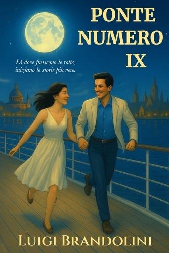 Ponte numero IX: là dove finiscono le rotte, iniziano le storie più vere.