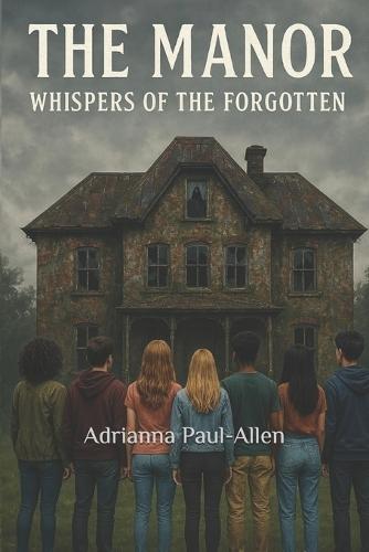 The Manor: Whispers of The Forgotten