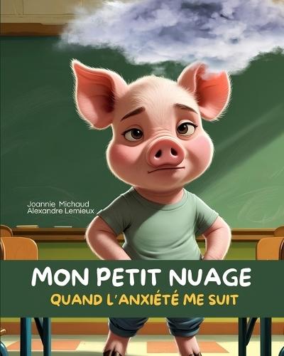 Mon petit nuage: quand l'anxiété me suit