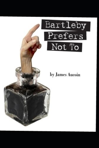 Bartleby Prefers Not to