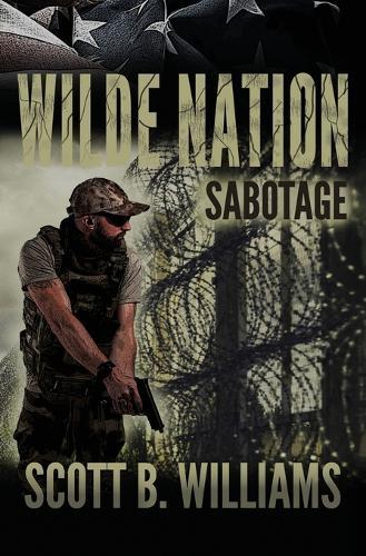 Wilde Nation - Sabotage