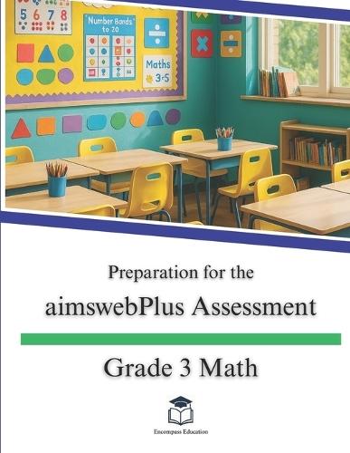 Preparation for the aimswebPlus Assessment - Grade 3 Math