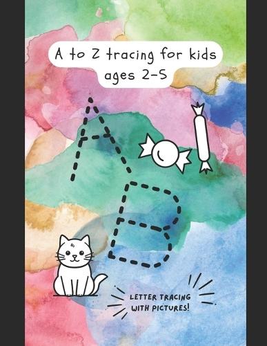 A to Z tracing for kids ages 2-5