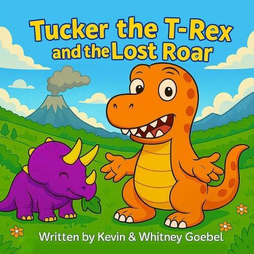 Tucker the T-Rex and the Lost Roar