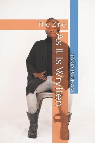 As It Is Wrytten: The Zine