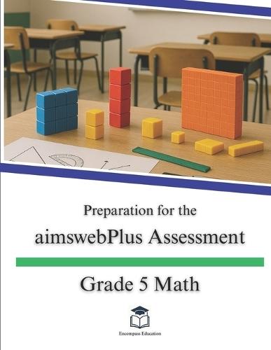 Preparation for the aimswebPlus Assessment - Grade 5 Math