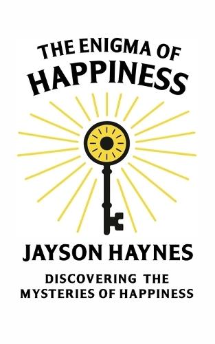 The Enigma of Happiness