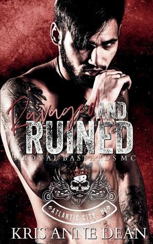 Ravaged and Ruined: RBMC: Atlantic City Chapter