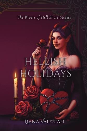 Hellish Holidays: The Rivers of Hell Short Stories