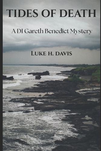 Tides of Death: A DI Gareth Benedict Mystery