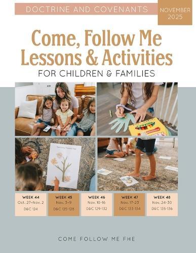Come, Follow Me Lessons & Activities for Children & Families: Doctrine and Covenants: November 2025