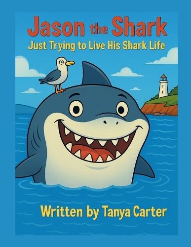 Jason The Shark: Just Trying to Live His Shark Life