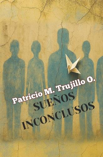 Sueños inconclusos