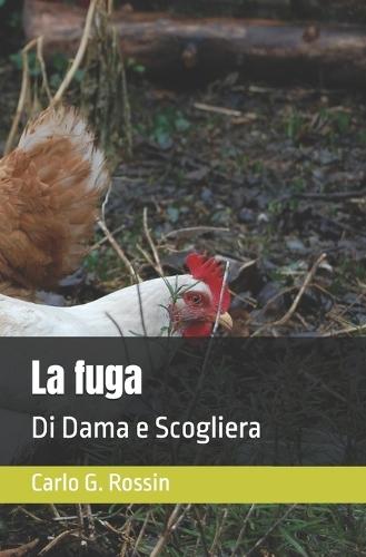 La fuga: Di Dama e Scogliera