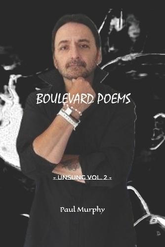 Boulevard Poems: - UNSUNG Vol. 2 -