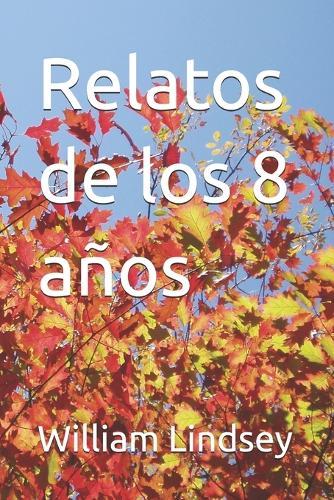 Relatos de los 8 años