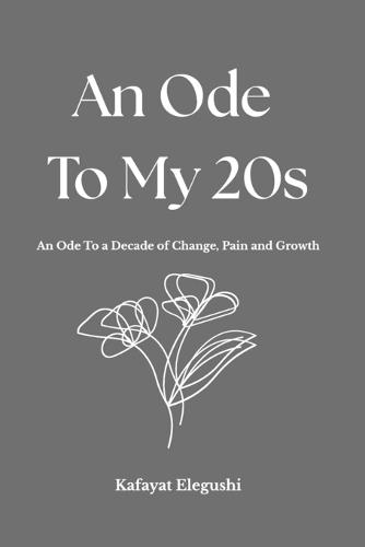 An Ode to My 20s