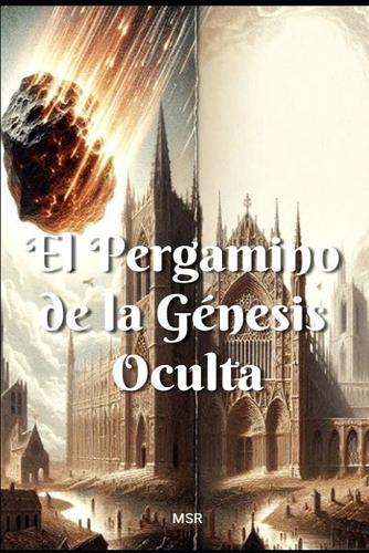 El Pergamino de la Génesis Oculta